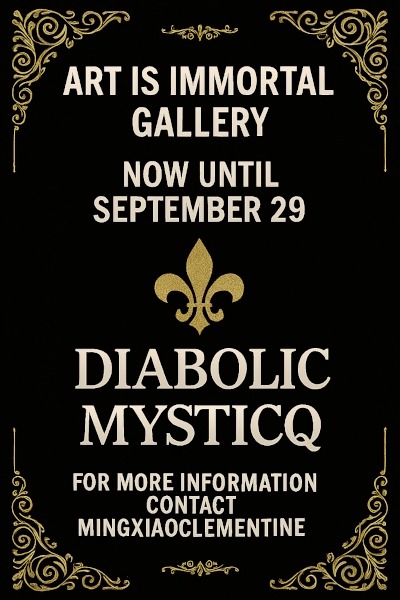 Diabolic_MysticQ_Art_IS_Immortal_till_9-29